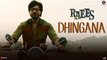 Dhingana - Raees - Shah Rukh Khan - Jam8 - Mika Singh