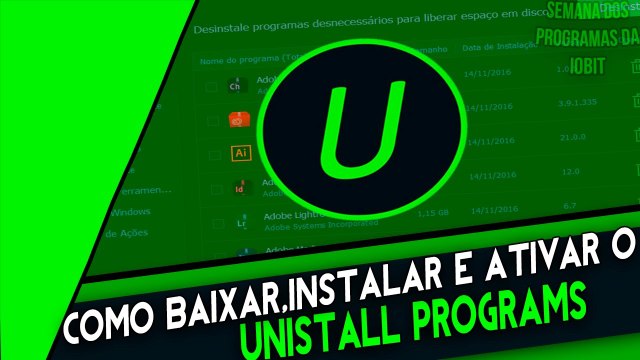 Como Baixar,Instalar e Ativar o Uninstaller Programs PRO 6