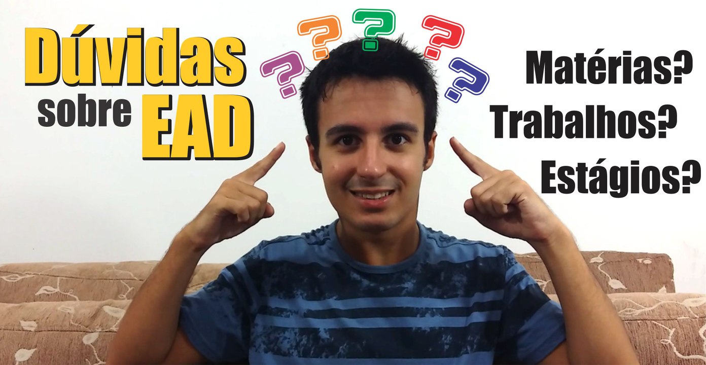 EAD - Trabalhos, Estágios e Matérias | Educação a Distância na Estácio | Lucas Ramon