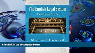 FREE [PDF] DOWNLOAD The English Legal System: Legal English Exercise Book (Legal Study E-Guides)