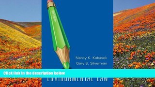 READ book Environmental Law (8th Edition) Nancy K. Kubasek Full Book