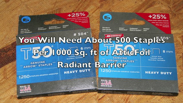 Everything You Need To Know To Install Radiant Barrier - Part 2