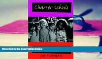 PDF  Charter Schools: Creating Hope and Opportunity for American Education (Jossey Bass Education