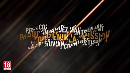 Ghost Recon Wildlands - Bande-annonce "Mission : la Peruvian Connection"