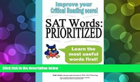 BEST PDF  SAT Words: Prioritized Bettie Wailes FOR IPAD