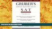 PDF [DOWNLOAD] Gruber s Complete Preparation for the SAT (9th Edition) Gary Gruber BOOK ONLINE