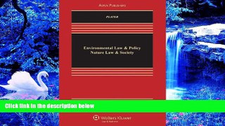 READ book Environmental Law   Policy: Nature Law   Society Zygmunt J. B. Plater For Kindle