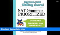 PDF [FREE] DOWNLOAD  SAT Grammar--Prioritized Bettie Wailes BOOK ONLINE