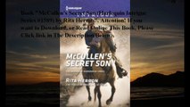 Download McCullen's Secret Son (Harlequin Intrigue Series #1589) ebook PDF