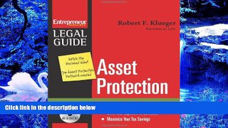 DOWNLOAD [PDF] Asset Protection (Entrepreneur Magazine s Legal Guide) Robert Klueger For Ipad
