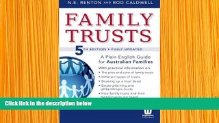 DOWNLOAD [PDF] Family Trusts: A Plain English Guide for Australian Families N. E. Renton Trial Ebook