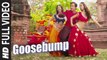 Goosebump (Full Video) Kung Fu Yoga | Jackie Chan, Sonu Sood, Fazilpuria | New Song 2017 HD