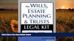 READ book The Wills, Estate Planning and Trusts Legal Kit: Your Complete Legal Guide to Planning