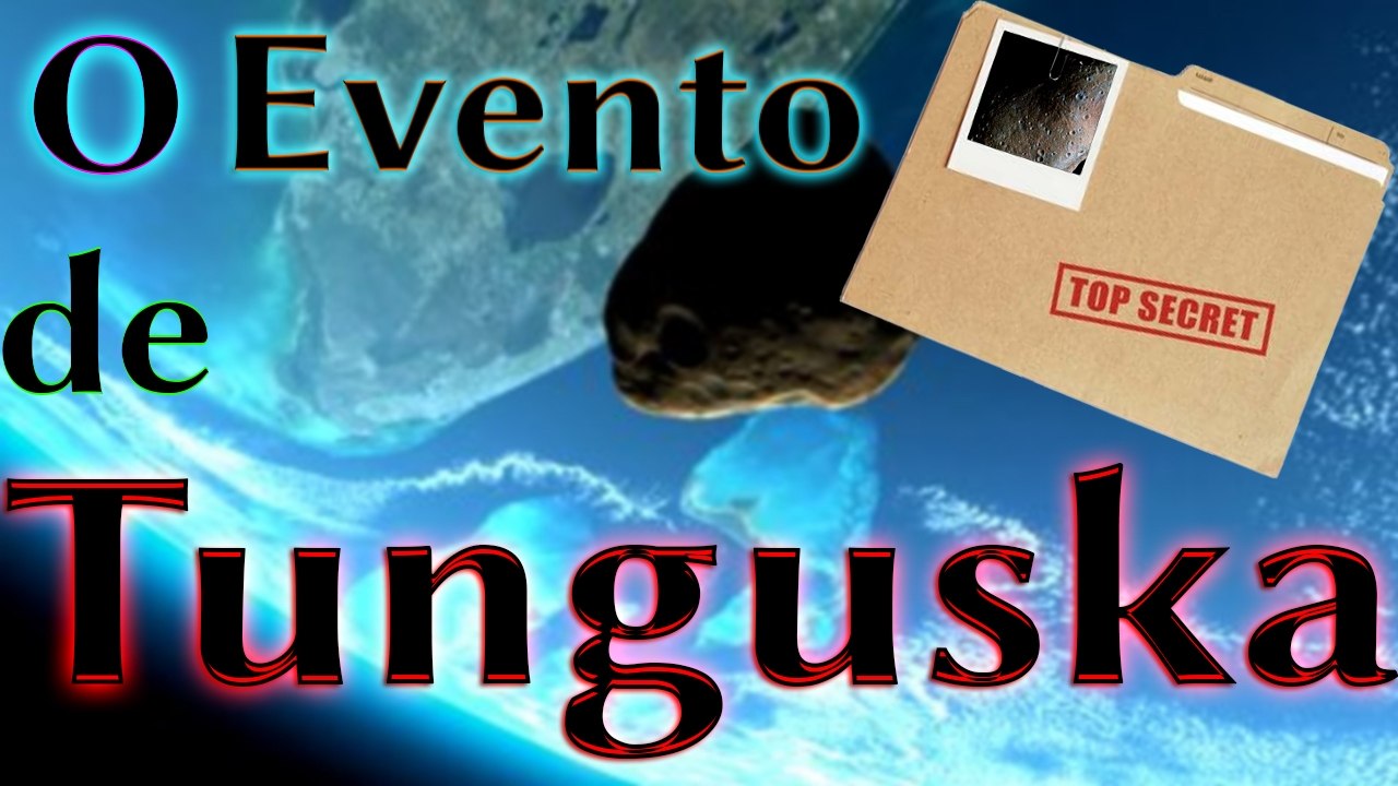 O Evento de Tunguska