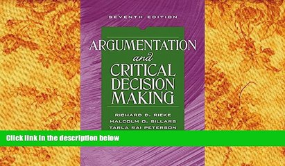 PDF [FREE] DOWNLOAD  Argumentation and Critical Decision Making (7th Edition) Richard D. Rieke FOR