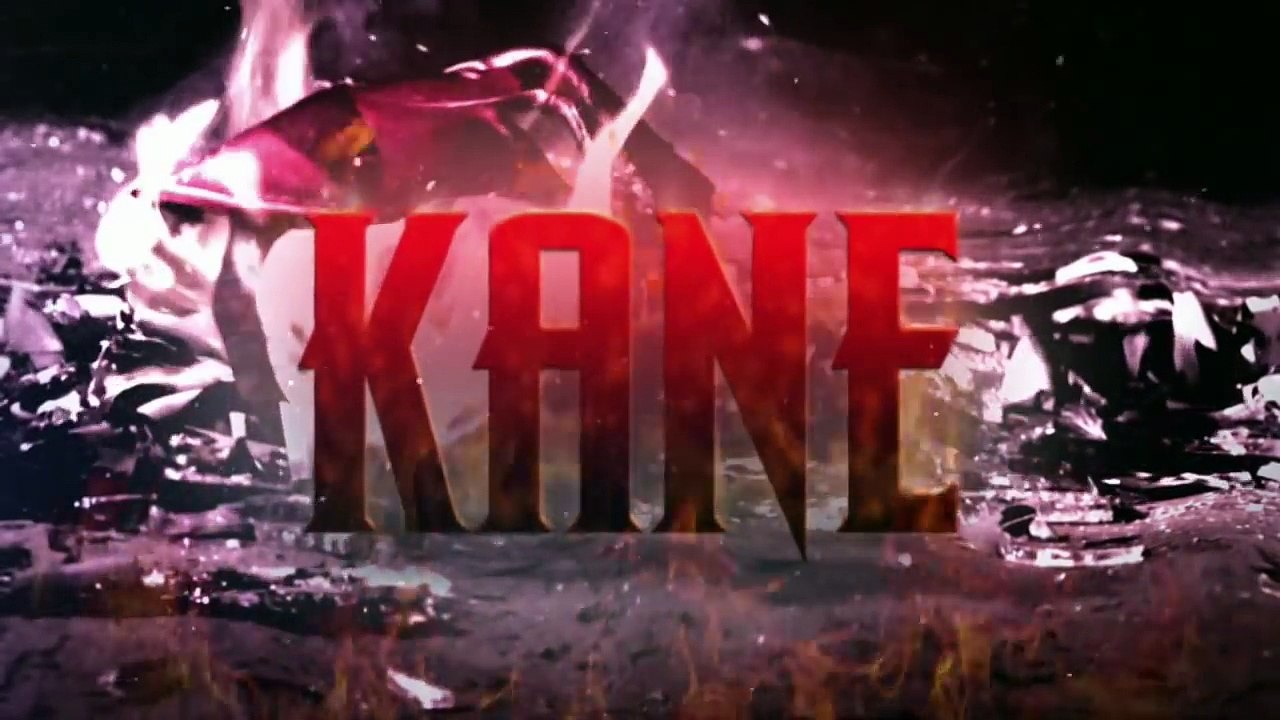 Kane Entrance Video