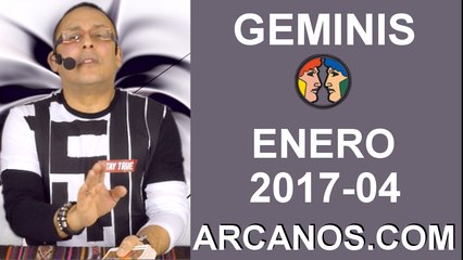 GEMINIS ENERO 2017-22 al 28 Ene 2017-Amor Solteros Parejas Dinero Trabajo-ARCANOS.COM