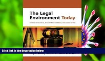 FREE [PDF] DOWNLOAD The Legal Environment Today: Business In Its Ethical, Regulatory, E-Commerce,