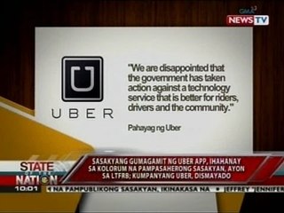 SONA: Sasakyang gumagamit ng uber app, ihahanay sa kolorum na pampasaherong sasakyan, ayon sa LTFRB