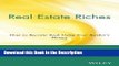 Download [PDF] Real Estate Riches: How to Become Rich Using Your Banker s Money New Book