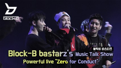 [ENG] Block B BASTARZ's powerful live "Zero for Conduct"