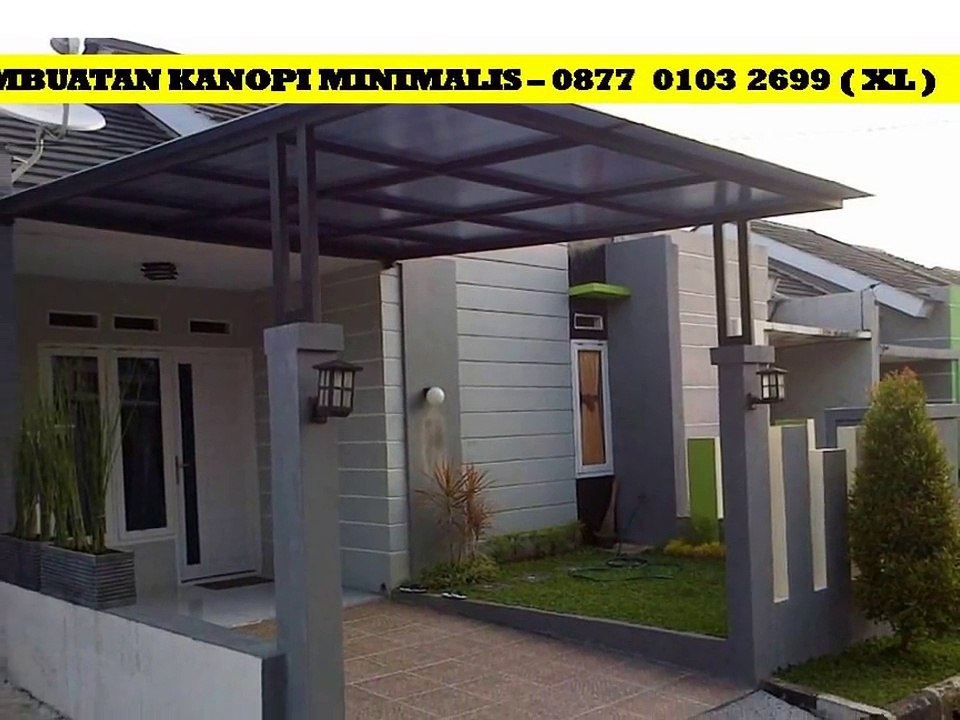 Kanopi Rumah Minimalis Gresik - CALL 0877 0103 2699 (XL)