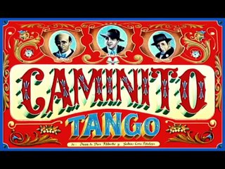 Grupo La Taba | Caminito | 2011