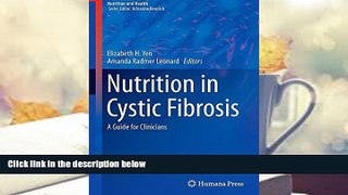 Download [PDF]  Nutrition in Cystic Fibrosis: A Guide for Clinicians (Nutrition and Health)  For