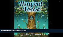 [Download]  Magical Forest: An Adult Coloring Book with Enchanted Forest Animals, Fantasy