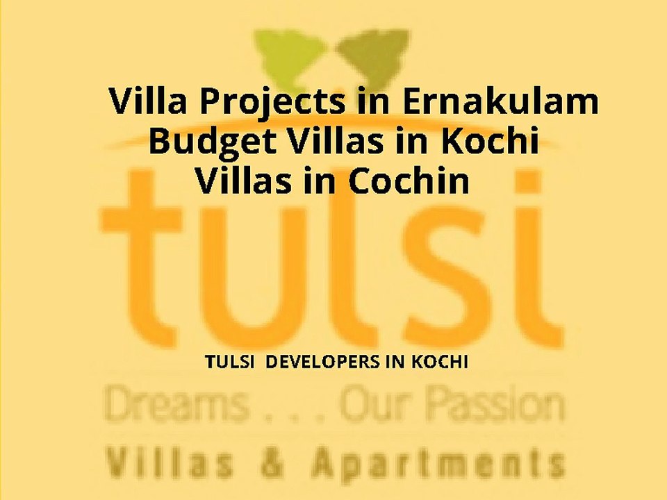 Villa Projects in Ernakulam-Budget Villas in Kochi-Villas in Kochi