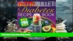 Audiobook  The NutriBullet Diabetes Recipe Book: 200 NutriBullet Diabetes Busting Ultra Low Carb