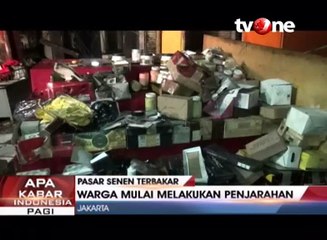 Pasar Senen Terbakar, Warga Mulai Melakukan Penjarahan