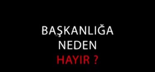 SİNAN OĞAN: BAŞKANLIĞA NEDEN #HAYIR !