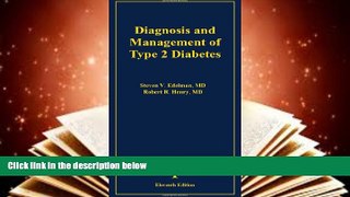 Read Online Diagnosis and Management of Type 2 Diabetes Steven V. Edelman Full Book