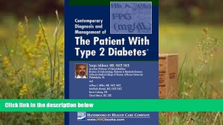 Read Online Contemporary Diagnosis and Management of The Patient With Type 2 Diabetes Barry J.