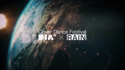 2017 DIA TV × RAIN Global Cover Dance Festival [GCDF 2017]