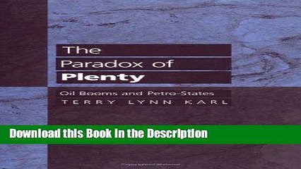 Download [PDF] The Paradox of Plenty: Oil Booms and Petro-States (Studies in International