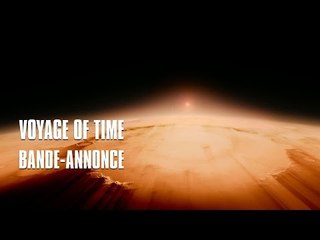 Voyage of time de Terrence Malick - Bande-Annonce VOST