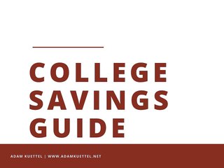 Adam Kuettel - College Savings Guide