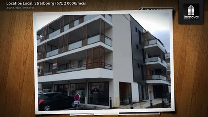 Location Local, Strasbourg (67), 2 000€/mois