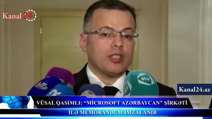 “MİCROSOFT AZƏRBAYCAN” ŞİRKƏTİ İLƏ MEMORANDUM İMZALANIB