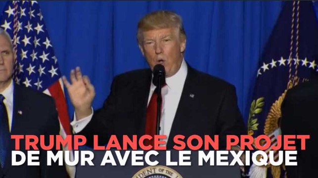 Donald Trump lance son projet de mur avec le Mexique