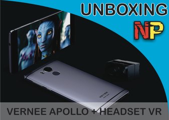 Unboxing - Vernee Apollo + Headset VR