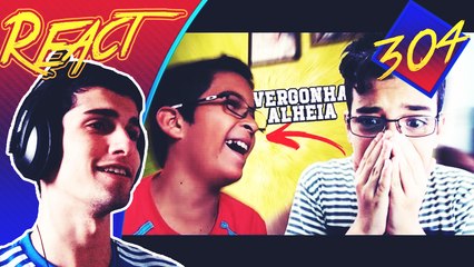 SENTINDO MUITA VERGONHA!!! - REAGINDO AOS VIDEOS ANTIGOS - React 304