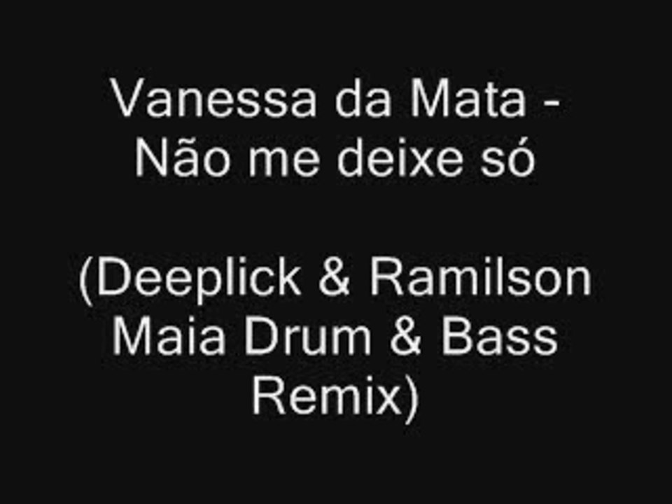 Vanessa da Mata - Não me deixe só