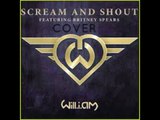 Will.i.am Scream and Shout ft Britney Spears (Lionder)MASHUP