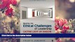 READ book Meeting the Ethical Challenges of Leadership: Casting Light or Shadow Craig E. Johnson