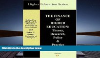Download [PDF]  The Finance of Higher Education: Theory, Research, Policy and Practice For Kindle