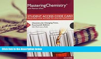 Read Online MasteringChemistry with Pearson eText -- Standalone Access Card -- for Chemistry for