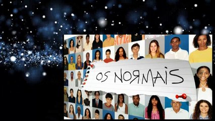 Os normais Temp 2 Cap 19 Acima do normal